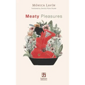 Meaty Pleasures