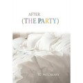 After (the Party)