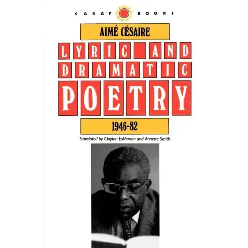 Lyric and Dramatic Poetry, 1946-82