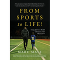 From Sports to Life!