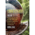 Conquistador! The True Life Adventures of Bernal Diaz and His Part in the Spanish Conquest of the Americas in the Early Sixteenth Century: Volume 2