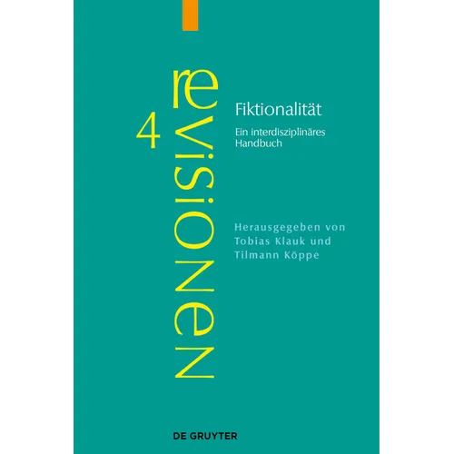 Fiktionalität: Ein Interdisziplinäres Handbuch