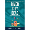 River City Dead. Aggie Mundeen Mystery #4: Aggie Mundeen Mystery #4