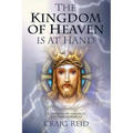 The Kingdom of Heaven Is at Hand