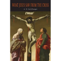 What Jesus Saw from the Cross