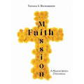 Faith Mission: A Memoir Worth Discovering