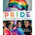 Pride: The Celebration and the Struggle