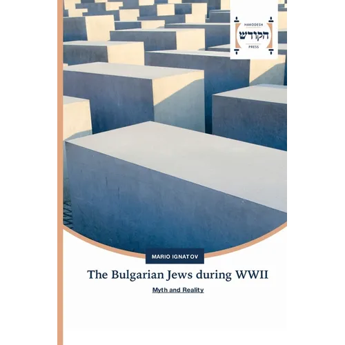 The Bulgarian Jews during WWII