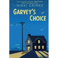Garvey's Choice