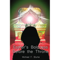Esther's Boldness Before the Throne
