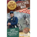 Top Secret Files: The Civil War, Spies, Secret Missions, and Hidden Facts from the Civil War
