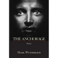 The Anchorage: Poems