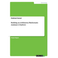 Building an Arithmetic/Mathematic Assistant (Chatbot)