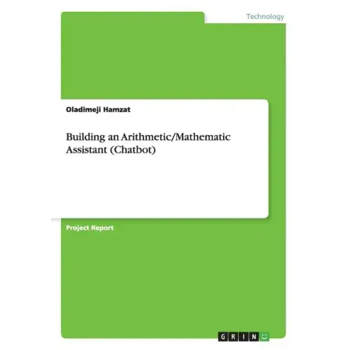 Building an Arithmetic/Mathematic Assistant (Chatbot)