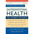 The Doctor's Guide to Gastrointestinal Health: The Ultimate Resource
