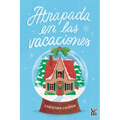 Atrapada en las vacaciones
