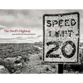The Devil's Highway: On the Road in the American West