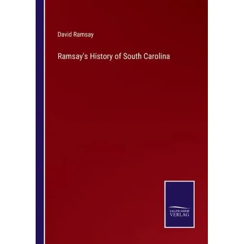 Ramsay's History of South Carolina