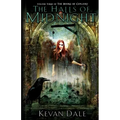 The Halls of Midnight: The Books of Conjury, Volume Three