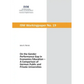 On the Gender Performance Gap in Economics Education: A Comparison of German Public and Private Universities