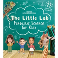 Good Housekeeping the Little Lab: Fantastic Science for Kids