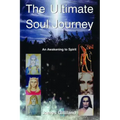 The Ultimate Soul Journey
