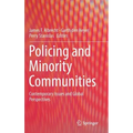 Policing and Minority Communities: Contemporary Issues and Global Perspectives