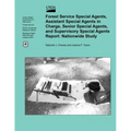 Forest Service Special Agents, Assistant Special Agents in Charge, Senior Special Agents, and Supervisory Special Agents Report: Nationwide Study