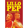 Lillo Y Pep: Convicciones Sobre La Cultura del Juego