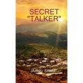 Secret "Talker"