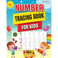 Number Tracing Book: Learn the Numbers, Number Tracing Book for Preschoolers & Kindergarten Kids Ages 3-5