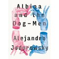 Albina and the Dog-Men