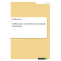 The Pros and Cons of Sale and Leaseback Transactions