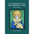 An Introduction to the Celtic Orthodox Church - Revised Edition