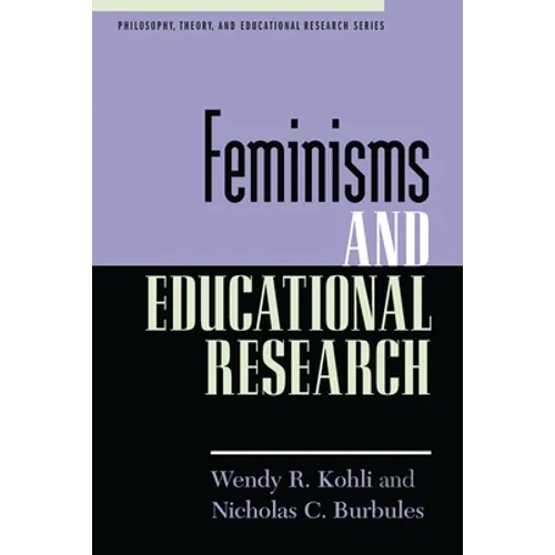 Feminisms and Educational Research