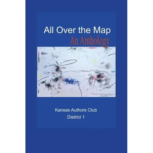 All Over the Map: An Anthology