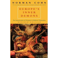 Europe's Inner Demons: The Demonization of Christians in Medieval Christendom