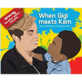 When Gigi meets Kam