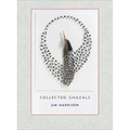 Jim Harrison: Collected Ghazals