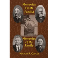Memorias De Mi Familia: Memories of My Family