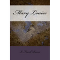 Mary Louise