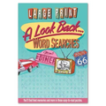 Large Print a Look Back Word Searches