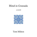 Blind in Granada