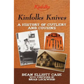 Kinfolks Knives: A History of Cutlery and Cousins