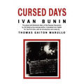 Cursed Days: Diary of a Revolution