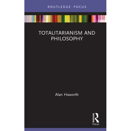 Totalitarianism and Philosophy