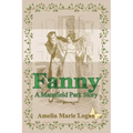Fanny: A Mansfield Park Story