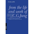 From the Life and Work of C.G. Jung