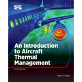 An Introduction to Aircraft Thermal Management