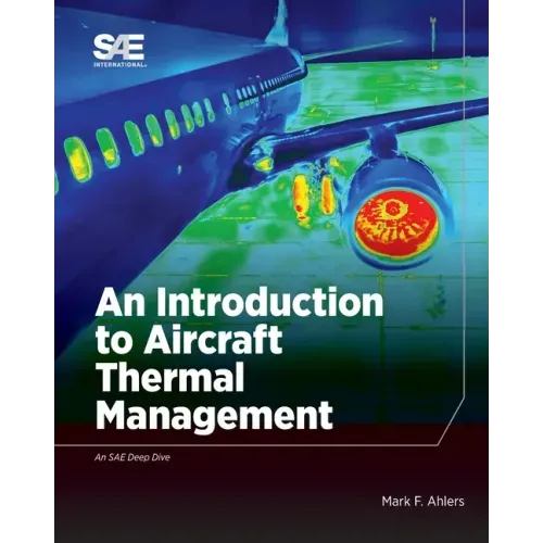 An Introduction to Aircraft Thermal Management
